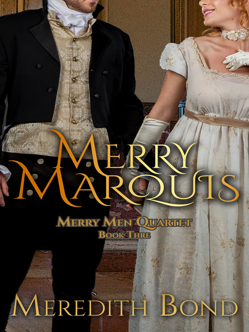 Title details for The Merry Marquis by Meredith Bond - Available
